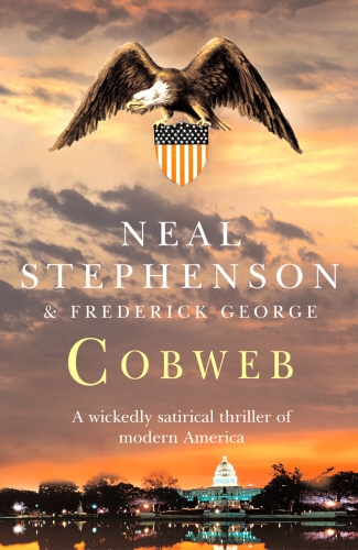 Book cover of Cobweb by Neal Stephenson, Frederick George