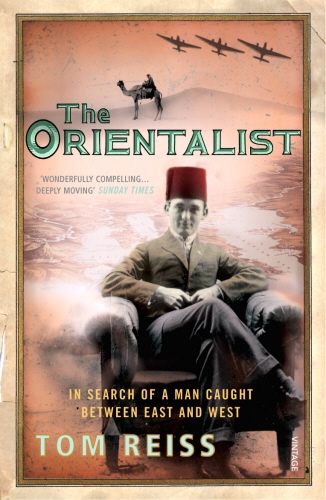 Book cover of The Orientalist by Tom Reiss