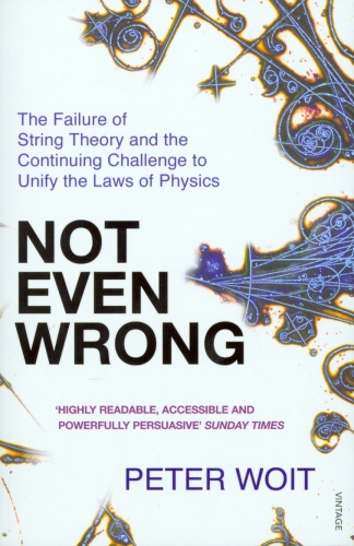 Book cover of Not Even Wrong by Peter Woit