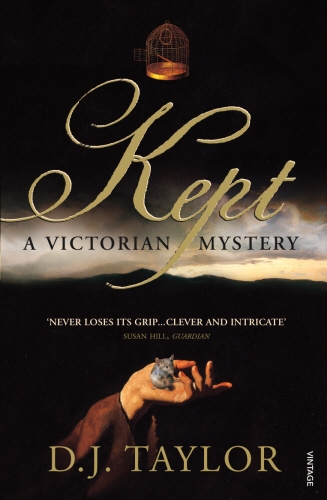 Book cover of Kept by D J Taylor