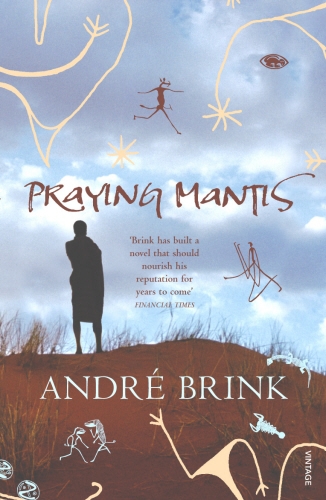 Book cover of Praying Mantis by André Brink