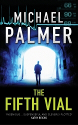 Book cover of The Fifth Vial by Michael Palmer