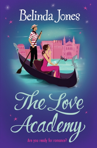 Book cover of The Love Academy by Belinda Jones