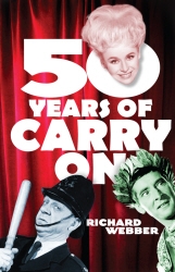 Book cover of Fifty Years Of Carry On by Richard Webber