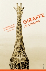 Book cover of Giraffe by J M Ledgard