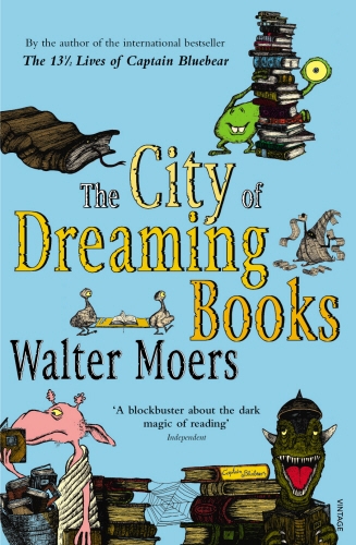 Book cover of The City Of Dreaming Books by Walter Moers