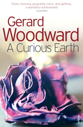 Book cover of A Curious Earth by Gerard Woodward