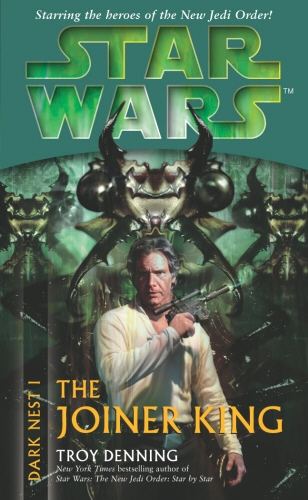 Book cover of Star Wars: Dark Nest I - The Joiner King by Troy Denning