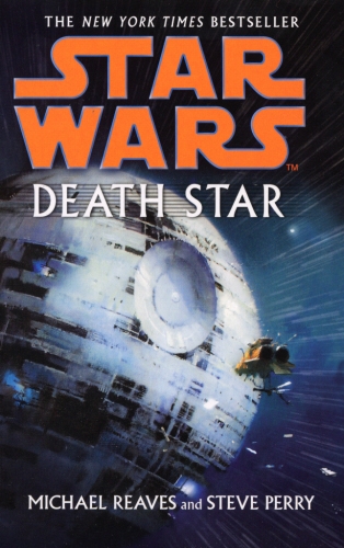 Book cover of Star Wars: Death Star by Michael Reaves, Steve Perry