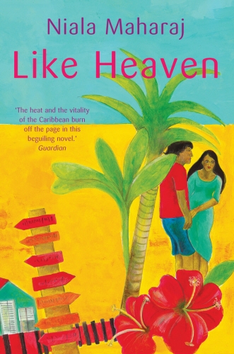 Book cover of Like Heaven by Niala Maharaj