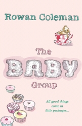 Book cover of The Baby Group by Rowan Coleman