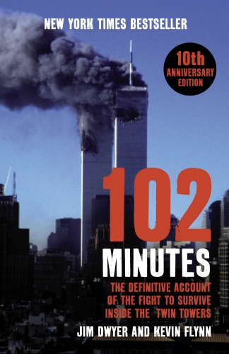 Book cover of 102 Minutes by Jim Dwyer, Kevin Flynn