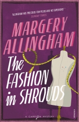Book cover of The Fashion In Shrouds by Margery Allingham