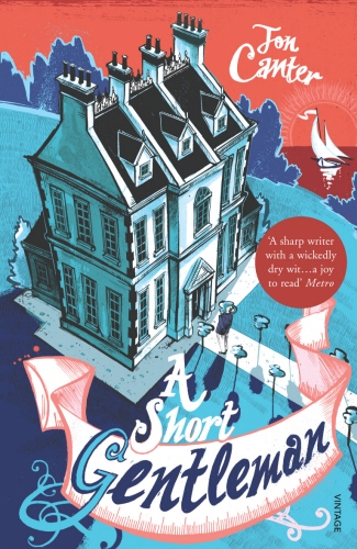 Book cover of A Short Gentleman by Jon Canter