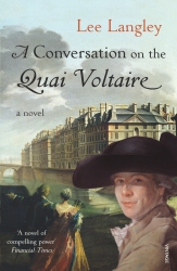 Book cover of A Conversation on the Quai Voltaire by Lee Langley