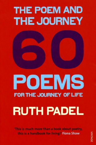 Book cover of The Poem and the Journey by Ruth Padel