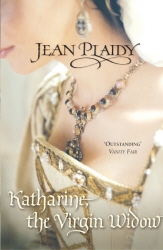 Book cover of Katharine, The Virgin Widow by Jean Plaidy