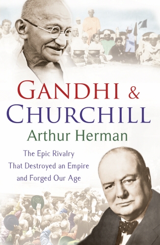 Book cover of Gandhi and Churchill by Arthur Herman