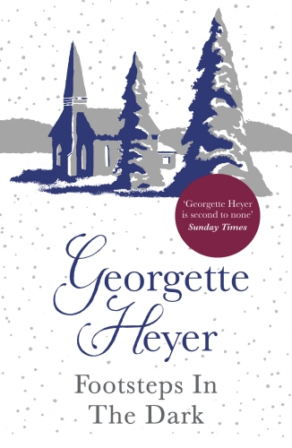 Book cover of Footsteps in the Dark by Georgette Heyer