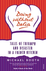 Book cover of Doing without Delia by Michael Booth