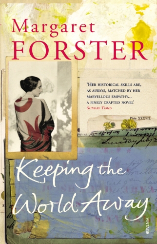 Book cover of Keeping the World Away by Margaret Forster