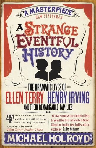 Book cover of A Strange Eventful History by Michael Holroyd