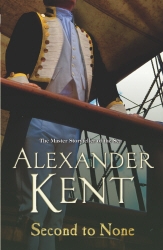 Book cover of Second To None by Alexander Kent