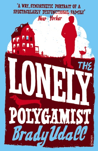 Book cover of The Lonely Polygamist by Brady Udall