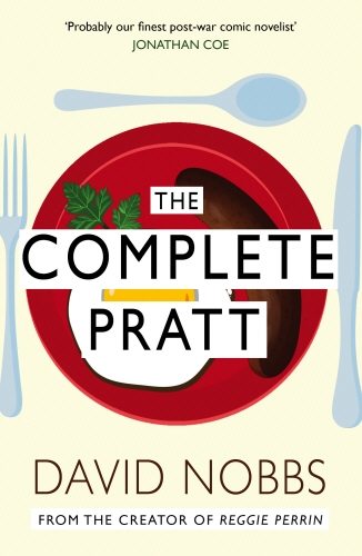 Book cover of The Complete Pratt by David Nobbs