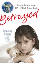 Book cover of Betrayed by Lyndsey Harris, Andrew Crofts