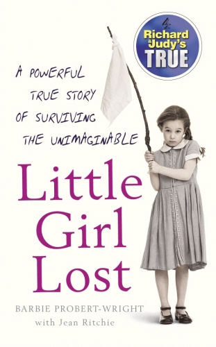 Book cover of Little Girl Lost by Barbie Probert-Wright, Jean Ritchie