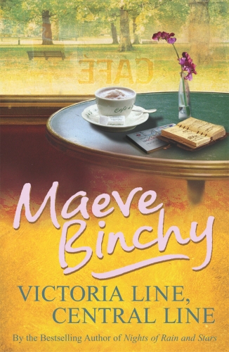 Book cover of Victoria Line, Central Line by Maeve Binchy