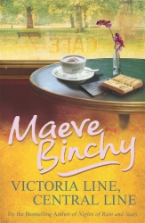 Book cover of Victoria Line, Central Line by Maeve Binchy
