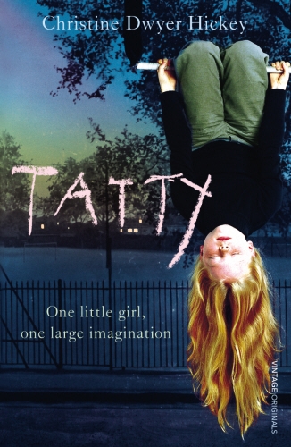 Book cover of Tatty by Christine Dwyer Hickey