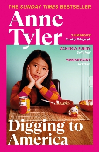 Book cover of Digging to America by Anne Tyler
