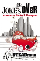 Book cover of The Joke's Over by Ralph Steadman