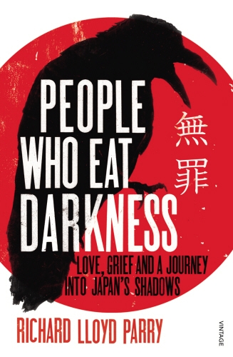 Book cover of People Who Eat Darkness by Richard Lloyd Parry