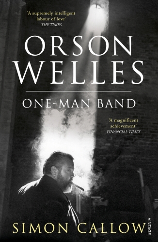 Book cover of Orson Welles, Volume 3 by Simon Callow
