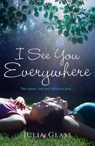 Book cover of I See You Everywhere by Julia Glass