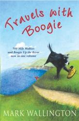 Book cover of Travels With Boogie by Mark Wallington