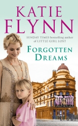 Book cover of Forgotten Dreams by Katie Flynn