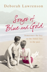 Book cover of Songs of Blue and Gold by Deborah Lawrenson