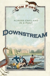 Book cover of Downstream by Tom Fort