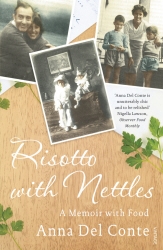 Book cover of Risotto With Nettles by Anna Del Conte
