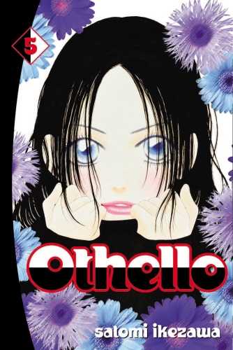 Book cover of Othello volume 5 by Satomi Ikezawa