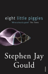 Book cover of Eight Little Piggies by Stephen Jay Gould