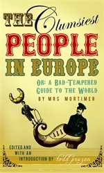 Book cover of The Clumsiest People in Europe by Favell Lee Mortimer, Todd Pruzan