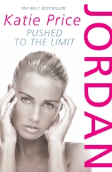 Book cover of Jordan: Pushed to the Limit by Katie Price