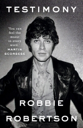 Book cover of Testimony by Robbie Robertson