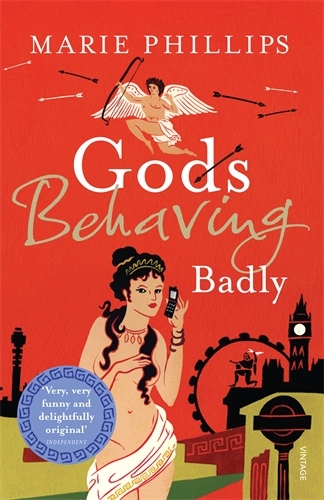 Book cover of Gods Behaving Badly by Marie Phillips